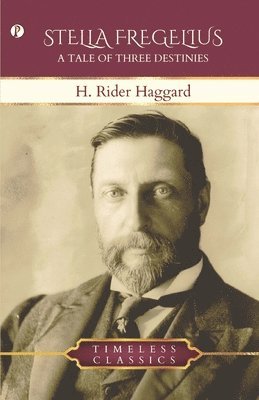 H Rider Haggard - Stella Fregelius, Häftad