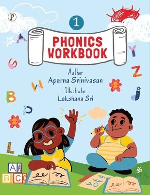 Aparna Srinivasan - PHONICS WORKBOOK 1, Häftad