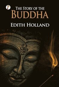 Story Of The Buddha