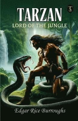 Edgar Rice Burroughs - Tarzan, Lord of the Jungle, Häftad