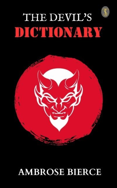 Ambrose Bierce - Devil's Dictionary, E-bok