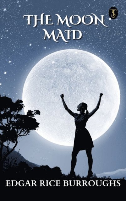 Edgar Rice Burroughs - Moon Maid, E-bok