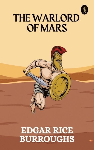 Edgar Rice Burroughs - Warlord of Mars, E-bok