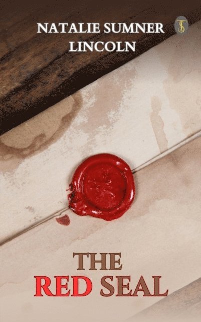 Natalie Sumner Lincoln - Red Seal, E-bok