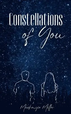 MacKenzie Miller - Constellations of You. Tillgänglighet: Lägg i varukorg
