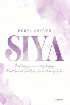 Purva Grover - Siya, Häftad