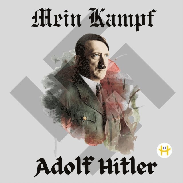 Adolf Hitler - Mein Kampf (Deluxue Harbound Edition), E-bok