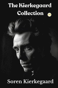 The Kierkegaard Collection