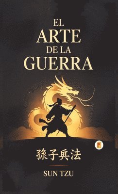 Sun Tzu - El Arte De La Guerra, Inbunden