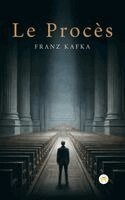 Franz Kafka - Le Procès, Inbunden