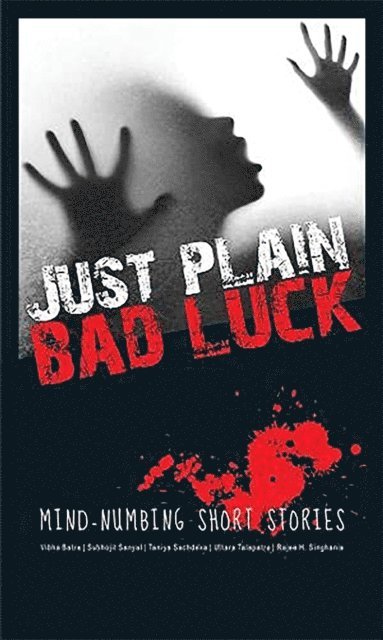 Vibha Batra - Just Plain Bad Luck, E-bok