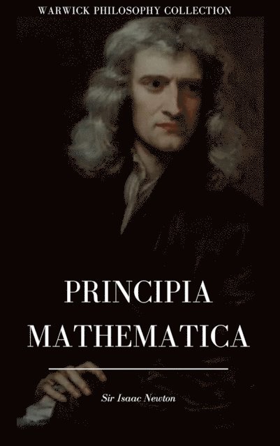 Isaac Newton - Principia, E-bok