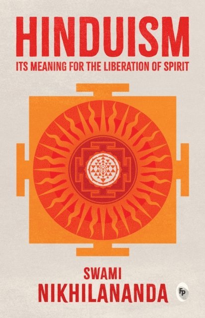 Swami Nikhilananda - Hinduism, E-bok