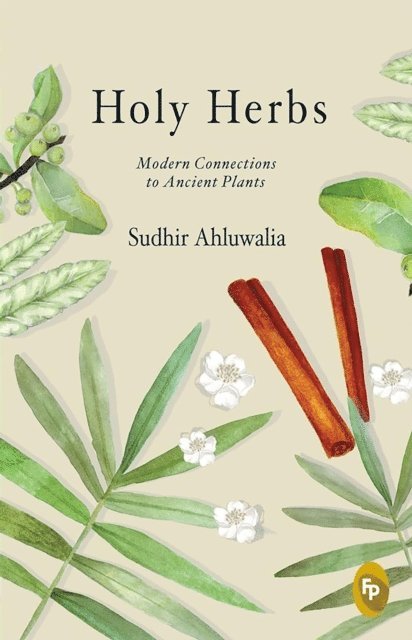 Sudhir Ahluwalia - Holy Herbs, E-bok. Tillgänglighet: Lägg i varukorg