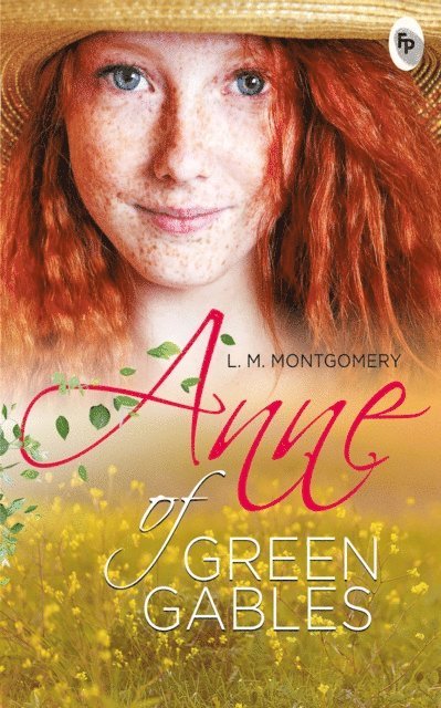 L.M. Montgomery - Anne of Green Gables, E-bok