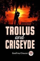 Geoffrey Chaucer - Troilus And Criseyde, Häftad