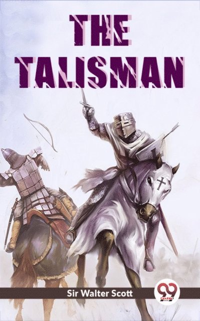 Sir Walter Scott - Talisman, E-bok