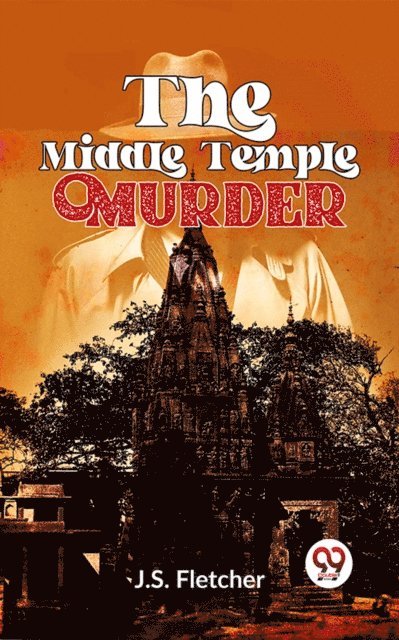 J.S. Fletcher - Middle Temple Murder, E-bok