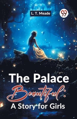 L.T. Meade - Palace Beautiful, Häftad