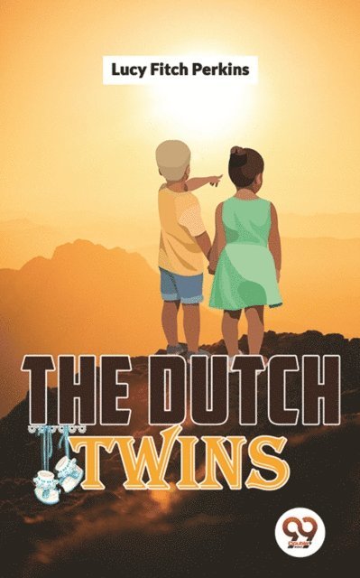 Lucy Fitch Perkins - Dutch Twins, E-bok