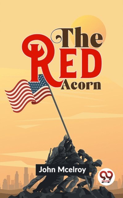 John Mcelroy - Red Acorn, E-bok