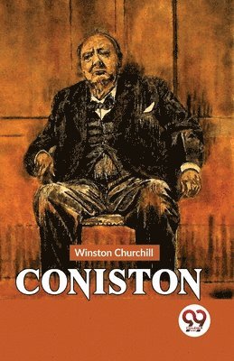 Winston Churchill - Coniston, Häftad
