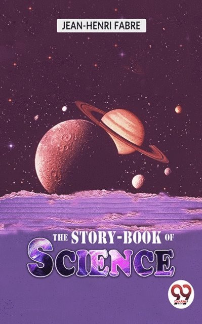Jean-Henri Fabre - Story-Book Of Science, E-bok