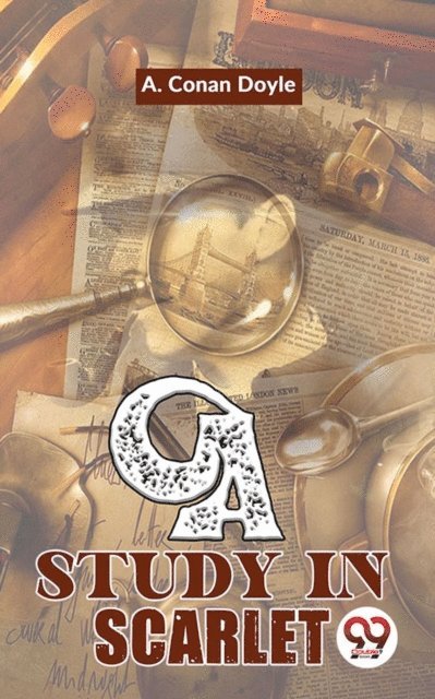 A. Conan Doyle - Study In Scarlet, E-bok