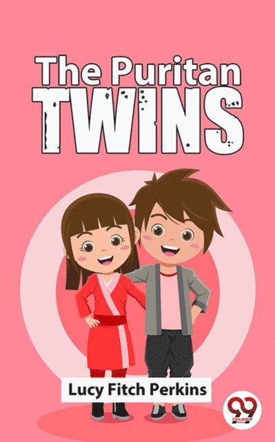 Lucy Fitch Perkins - Puritan Twins, E-bok
