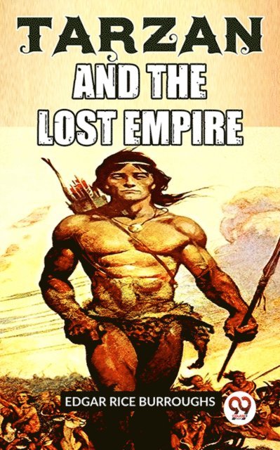 Edgar Rice Burroughs - Tarzan And The Lost Empire, E-bok