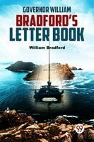 William Bradford - Governor William Bradford'S Letter Book, Häftad