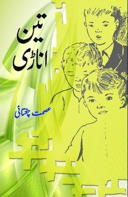 Ismat Chughtai - Teen Anadi: (Kids Novel), Häftad