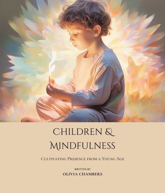 Olivia Chambers - Children and Mindfulness, E-bok. Tillgänglighet: Lägg i varukorg