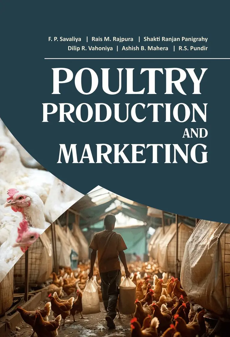 F.P. Savaliya, Rais M. Rajpura, Shakti Ranjan Panigrahy, Dilip R. Vahoniya, Ashish B. Mahera, R.S. Pundir - Poultry Production and Marketing, Inbunden. Tillgänglighet: Lägg i varukorg