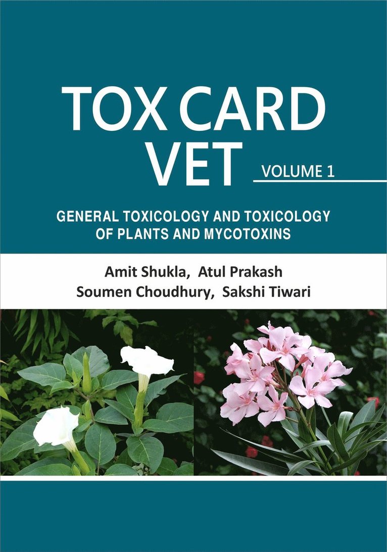Amit Shukla, Atul Prakash, Soumen Choudhury, Sakshi Tiwari - Toxcards Vet: Volume I, Inbunden