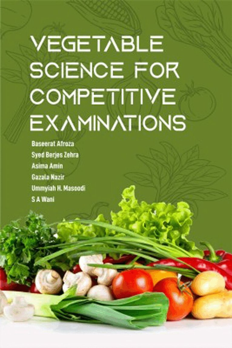 Vegetable Science for Competitive Examinations