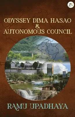 Ramu Upadhaya - Odyssey Dima Hasao & Autonomous Council, Häftad. Tillgänglighet: Lägg i varukorg