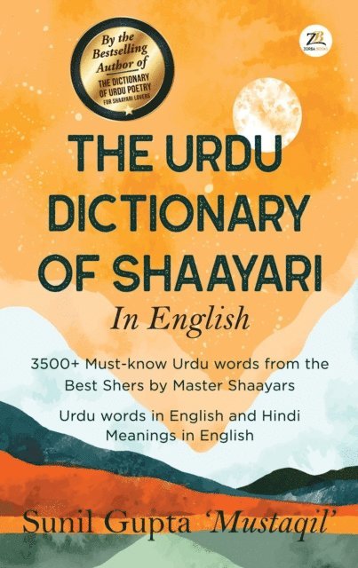 Sunil Gupta - Urdu Dictionary of Shaayari, E-bok