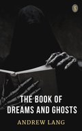 Book of Dreams and Ghosts