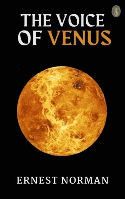 Ernest L. Norman - Voice of Venus, E-bok