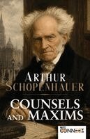 Arthur Schopenhauer - Counsels and Maxims, Häftad
