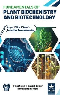 Fundamentals of Plant Biochemistry and Biotechnology_Int