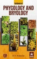 K Sivakumar - Textbook of Phycology and Bryology_Int, Inbunden