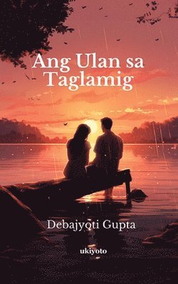 Debajyoti Gupta - Ang Ulan Sa Taglamig, Häftad