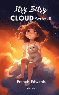 Francis Edwards - Itsy Bitsy Cloud Comic Part 2 (Edition1). Tillgänglighet: Lägg i varukorg