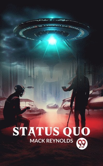 Mack Reynolds - Status Quo, E-bok