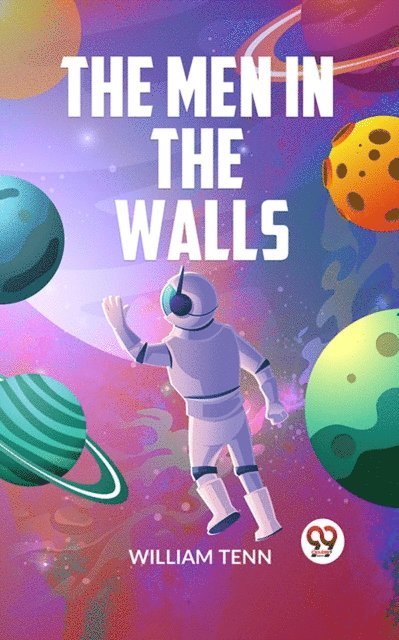 William Tenn - Men in the Walls, E-bok