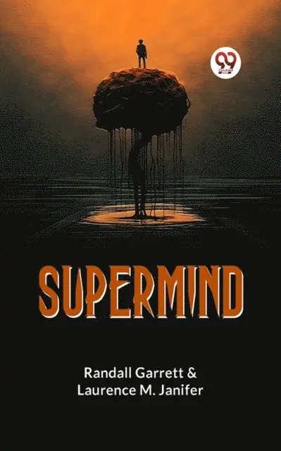 Randall Garrett & Laurence M. Janifer - Supermind, E-bok. Tillgänglighet: Lägg i varukorg