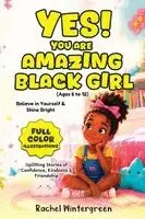 Rachel Wintergreen - Yes! You Are Amazing Black Girl, Häftad. Tillgänglighet: Lägg i varukorg