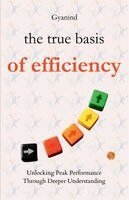 Gyanind - The True Basis of Efficiency, Häftad. Tillgänglighet: Lägg i varukorg